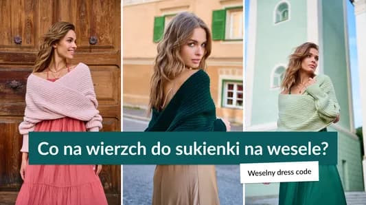 Okrycie do długiej sukienki na wesele: Stylowe propozycje
